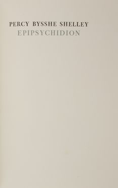  Shelley Percy Bysshe : Epipsychidion  - Asta Libri, manoscritti e autografi - Libreria Antiquaria Gonnelli - Casa d'Aste - Gonnelli Casa d'Aste