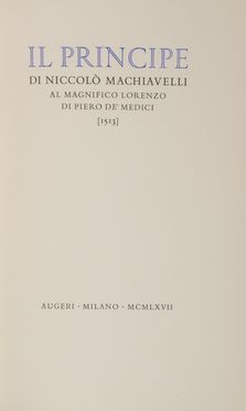  Machiavelli Niccol : Il Principe.  - Asta Libri, manoscritti e autografi - Libreria Antiquaria Gonnelli - Casa d'Aste - Gonnelli Casa d'Aste