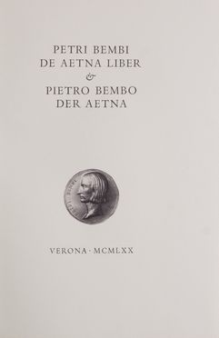  Bembo Pietro : De Aetna Liber & [...] Dell'Etna.  - Asta Libri, manoscritti e autografi - Libreria Antiquaria Gonnelli - Casa d'Aste - Gonnelli Casa d'Aste
