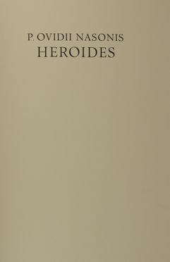  Ovidius Naso Publius : Heroides.  Francesco Messina  (Linguaglossa, 1900 - Milano, 1995)  - Asta Libri, manoscritti e autografi - Libreria Antiquaria Gonnelli - Casa d'Aste - Gonnelli Casa d'Aste