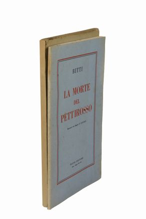  Savinio Alberto : La morte del pettirosso. Figurato, Collezionismo e Bibiografia  - Auction BOOKS, MANUSCRIPTS AND AUTOGRAPHS - Libreria Antiquaria Gonnelli - Casa d'Aste - Gonnelli Casa d'Aste