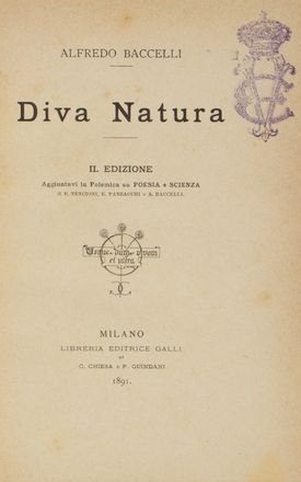  Baccelli Alfredo : Diva Natura. Seconda edizione.  - Asta Libri, manoscritti e autografi - Libreria Antiquaria Gonnelli - Casa d'Aste - Gonnelli Casa d'Aste
