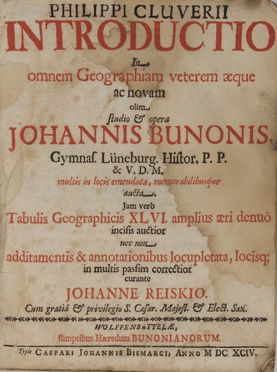  Cluver Philipp : Introductio in omnem Geographiam veterem...  - Asta Libri, manoscritti e autografi - Libreria Antiquaria Gonnelli - Casa d'Aste - Gonnelli Casa d'Aste