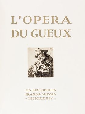  Gay John : L'opra du Gueux.  Louise Ibels  - Asta Libri, Manoscritti e Autografi - Libreria Antiquaria Gonnelli - Casa d'Aste - Gonnelli Casa d'Aste