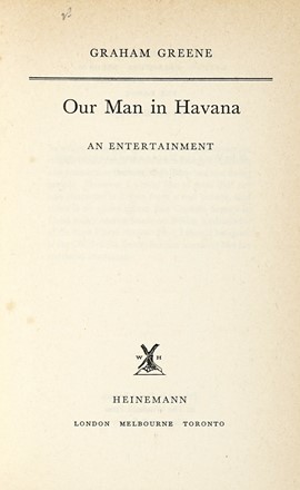  Greene Graham : Our man in Havana.  - Asta Libri a stampa dal XVI al XX secolo [ASTA A TEMPO - PARTE II] - Libreria Antiquaria Gonnelli - Casa d'Aste - Gonnelli Casa d'Aste