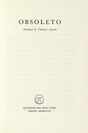  Agnetti Vincenzo : Obsoleto.  Enrico Castellani  (Castelmassa, 1930)  - Asta Libri, autografi e manoscritti - Libreria Antiquaria Gonnelli - Casa d'Aste - Gonnelli Casa d'Aste