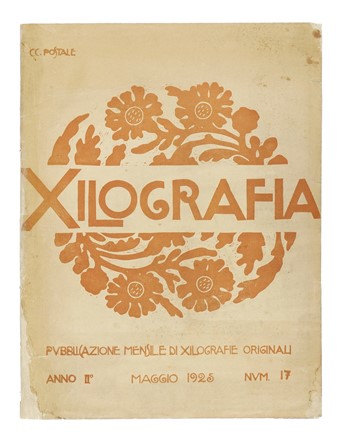  Viani Lorenzo : Xilografia. Anno II, numero 17.  Francesco Nonni  (Faenza, 1885 - 1975)  - Asta Libri, autografi e manoscritti - Libreria Antiquaria Gonnelli - Casa d'Aste - Gonnelli Casa d'Aste