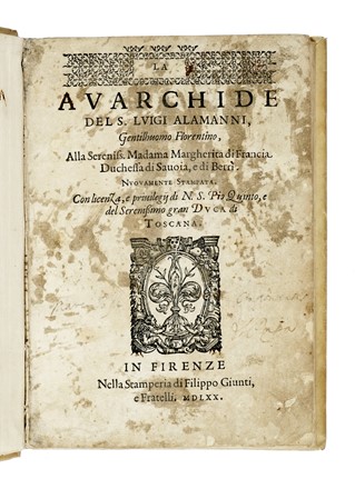  Alamanni Luigi : La avarchide.  - Asta Libri, autografi e manoscritti - Libreria Antiquaria Gonnelli - Casa d'Aste - Gonnelli Casa d'Aste