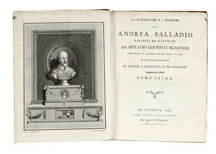  Bertotti Scamozzi Ottavio : Le fabbriche e i disegni di Andrea Palladio [...] Opera divisa in quattro tomi con tavole in rame [...] Tomo primo (-quarto).  Andrea Palladio  - Asta Libri, autografi e manoscritti - Libreria Antiquaria Gonnelli - Casa d'Aste - Gonnelli Casa d'Aste