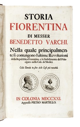  Varchi Benedetto : Storia fiorentina. Nella quale principalmente si contengono l'ultime revoluzioni della repubblica fiorentina, e lo stabilimento del principato nella casa de' Medici...  Giovanni Gaetano Bottari  - Asta Libri, autografi e manoscritti - Libreria Antiquaria Gonnelli - Casa d'Aste - Gonnelli Casa d'Aste