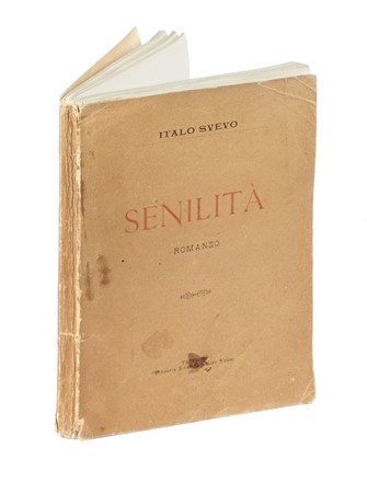  Svevo Italo : Senilit. Romanzo.  - Auction Books, autographs and manuscripts - Libreria Antiquaria Gonnelli - Casa d'Aste - Gonnelli Casa d'Aste