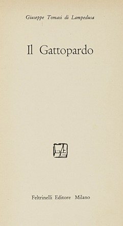  Tomasi di Lampedusa Giuseppe : Il gattopardo. Letteratura italiana  - Auction Books,  [..]