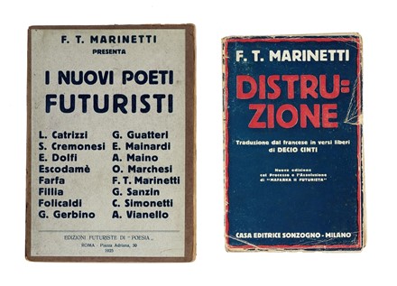  Marinetti Filippo Tommaso : I nuovi poeti futuristi.  Fillia [pseud. di Colombo Luigi Enrico], Bruno Giordano Sanzin  - Asta Libri, autografi e manoscritti - Libreria Antiquaria Gonnelli - Casa d'Aste - Gonnelli Casa d'Aste