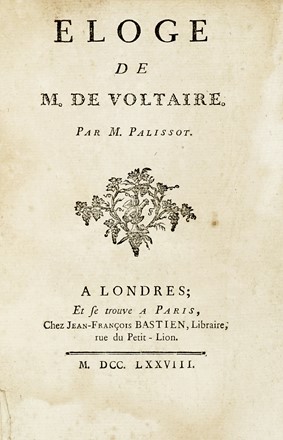  Palissot de Montenoy Charles : Eloge de M. de Voltaire... Filosofia  - Auction Books, autographs and manuscripts - Libreria Antiquaria Gonnelli - Casa d'Aste - Gonnelli Casa d'Aste