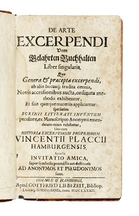  Placcius Vincent : De arte excerpendi vom gelahrten buchhalten liber singularis...  Antonio Magliabechi  - Asta Libri, autografi e manoscritti - Libreria Antiquaria Gonnelli - Casa d'Aste - Gonnelli Casa d'Aste