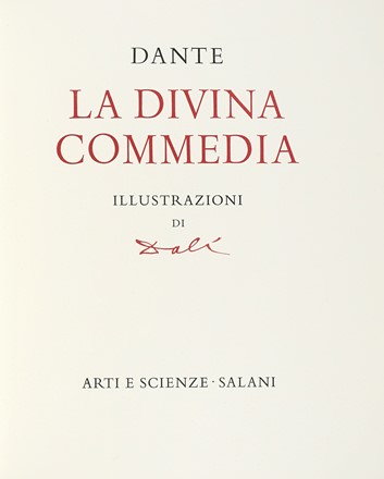  Alighieri Dante : La Divina Commedia. Illustrazioni di Dal. Dantesca, Libro d'Artista,  [..]