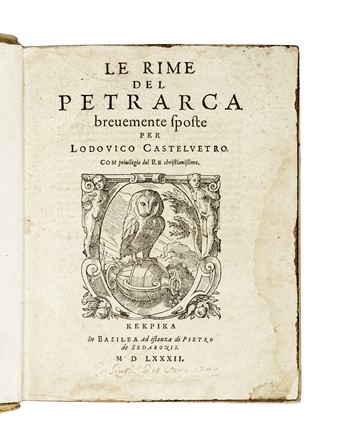  Petrarca Francesco : Le Rime [...] brevemente sposte per Lodovico Castelvetro...  Lodovico Castelvetro  - Asta Libri, autografi e manoscritti - Libreria Antiquaria Gonnelli - Casa d'Aste - Gonnelli Casa d'Aste