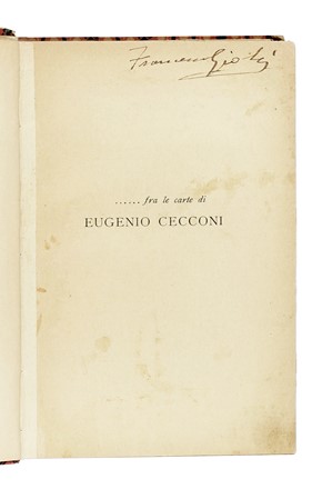  Cecconi Eugenio : ...fra le carte di Eugenio Cecconi. Arte  - Auction Books, autographs  [..]