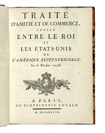  Luigi XVI di Francia Luigi XVI : Trait d'amiti et de commerce, conclu entre les Roi et les tats-Unis de l'Amrique septentrionale, le 6 Fvrier 1778.  - Asta Libri, autografi e manoscritti - Libreria Antiquaria Gonnelli - Casa d'Aste - Gonnelli Casa d'Aste