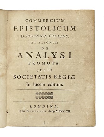  Collins John : Commercium epistolicum...  Isaac Newton, Gottfried Wilhelm von Leibniz  - Asta Libri, autografi e manoscritti - Libreria Antiquaria Gonnelli - Casa d'Aste - Gonnelli Casa d'Aste