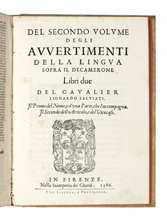  Salviati Leonardo : Degli avvertimenti della lingua sopra'l Decamerone [...]. Diviso in tre libri...  Vincenzo Borghini  - Asta Libri, autografi e manoscritti - Libreria Antiquaria Gonnelli - Casa d'Aste - Gonnelli Casa d'Aste