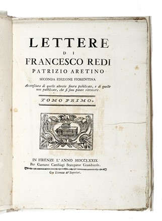  Redi Francesco : Lettere [...]. Seconda edizione fiorentina. Tomo primo (-terzo).  [..]