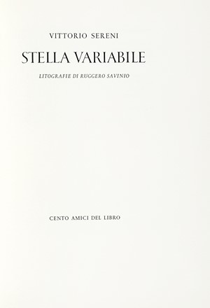  Sereni Vittorio : Stella variabile. Litografie di Ruggero Savinio.  Ruggero Savinio  - Asta Libri, autografi e manoscritti - Libreria Antiquaria Gonnelli - Casa d'Aste - Gonnelli Casa d'Aste