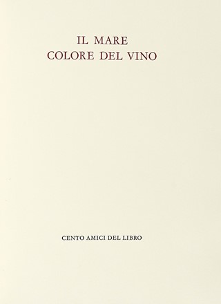  Sciascia Leonardo : Il mare colore del vino.  Bruno Caruso  (Palermo, 1927 - Roma, 2018)  - Asta Libri, autografi e manoscritti - Libreria Antiquaria Gonnelli - Casa d'Aste - Gonnelli Casa d'Aste