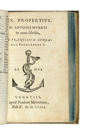  Catullus Gaius Valerius : Catullus, et in eum commentarius M. Antonii Mureti. Ab eodem correcti, & scholiis illustrati, Tibullus, et Propertius.  Marc Antoine Muret, Albius Tibullus, Sextus Propertius  - Asta Libri, autografi e manoscritti - Libreria Antiquaria Gonnelli - Casa d'Aste - Gonnelli Casa d'Aste