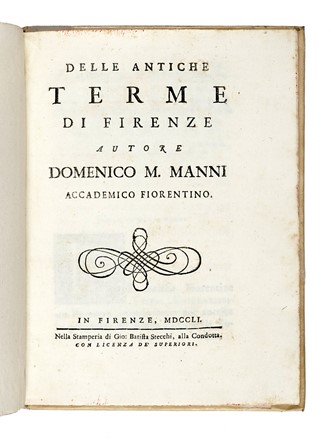  Manni Domenico Maria : Delle antiche terme di Firenze. Storia locale, Storia, Diritto  [..]