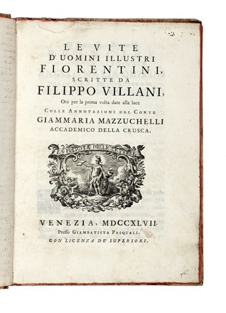  Razzi Silvano : Vite di cinque huomini illustri, m. Farinata degl'Uberti, Duca d'Athene, m. Salvestro Medici, Cosimo Med. il piu vecchio, e Francesco Valori...  Filippo Villani, Paolo Mini, Domenico Maria Manni  - Asta Libri, autografi e manoscritti - Libreria Antiquaria Gonnelli - Casa d'Aste - Gonnelli Casa d'Aste