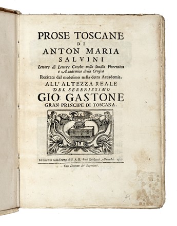  Salvini Anton Maria : Prose toscane...  Carlo Dati  - Asta Libri, autografi e manoscritti - Libreria Antiquaria Gonnelli - Casa d'Aste - Gonnelli Casa d'Aste