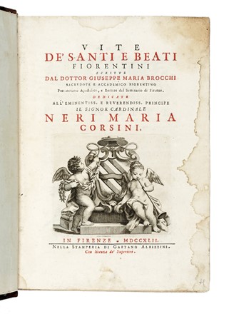  Brocchi Giuseppe Maria [e altri] : Vite de' santi e beati fiorentini...  Modesto Rastrelli, Guglielmo Bartoli, Placido Landini, Domenico Maria Manni  - Asta Libri, autografi e manoscritti - Libreria Antiquaria Gonnelli - Casa d'Aste - Gonnelli Casa d'Aste