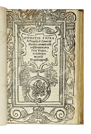  Cavalcanti Bartolomeo [attribuito a] : Giuditio sopra la Tragedia di Canace & Macareo con molte utili considerationi circa l'arte tragica...  - Asta Libri, autografi e manoscritti - Libreria Antiquaria Gonnelli - Casa d'Aste - Gonnelli Casa d'Aste