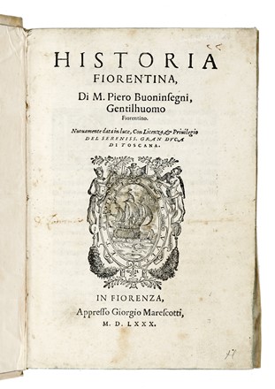  Buoninsegni Domenico : Historia fiorentina.  Jacopo Nardi  - Asta Libri, autografi e manoscritti - Libreria Antiquaria Gonnelli - Casa d'Aste - Gonnelli Casa d'Aste