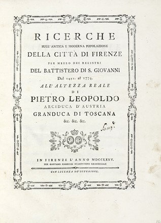  Lastri Marco : Ricerche sull'antica e moderna popolazione della citt di Firenze per mezzo dei registri del Battistero di S. Giovanni dal 1451 al 1774...  - Asta Libri, autografi e manoscritti - Libreria Antiquaria Gonnelli - Casa d'Aste - Gonnelli Casa d'Aste