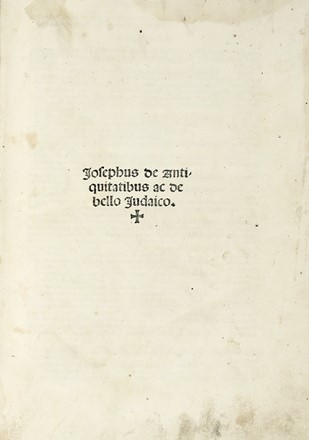  Iosephus Flavius : De antiquitatibus ac De bello Iudaico. Ebraica e Judaica, Storia,  [..]