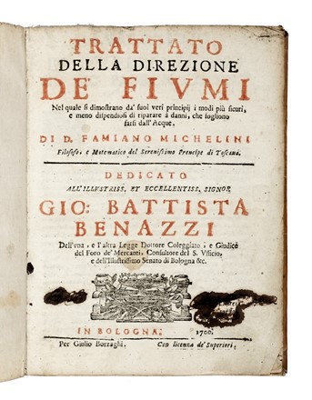  Michelini Famiano : Trattato della direzione de' Fiumi...  - Asta Libri, autografi e manoscritti - Libreria Antiquaria Gonnelli - Casa d'Aste - Gonnelli Casa d'Aste