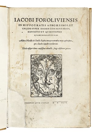  Della Torre Giacomo : In Hippocratis aphorismos, et Galeni super eisdem commentarios, expositio et quaestiones quam emendatissimae...  Francisco Valles  - Asta Libri, autografi e manoscritti - Libreria Antiquaria Gonnelli - Casa d'Aste - Gonnelli Casa d'Aste