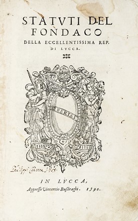 Statuti del Fondaco della eccellentissima Rep. di Lucca.  - Asta Libri, Autografi e Manoscritti - Libreria Antiquaria Gonnelli - Casa d'Aste - Gonnelli Casa d'Aste