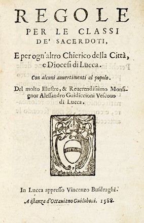 Lotto di 3 testi religiosi stampati dal Busdraghi a Lucca.  Alessandro Guidiccioni  - Asta Libri, Autografi e Manoscritti - Libreria Antiquaria Gonnelli - Casa d'Aste - Gonnelli Casa d'Aste