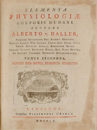  Haller Albrecht (von) : Elementa physiologiae corporis humani [...]. Tomus primus (-octavus). Medicina  - Auction BOOKS, MANUSCRIPTS, PRINTS AND DRAWINGS - Libreria Antiquaria Gonnelli - Casa d'Aste - Gonnelli Casa d'Aste
