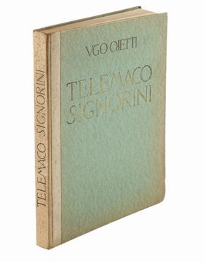  Ojetti Ugo : Telemaco Signorini.  Telemaco Signorini  (Firenze, 1835 - 1901)  - Asta LIBRI, MANOSCRITTI, STAMPE E DISEGNI - Libreria Antiquaria Gonnelli - Casa d'Aste - Gonnelli Casa d'Aste