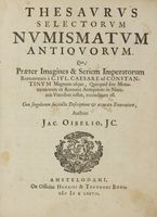Thesaurus selectorum numismatum antiquorum...