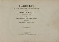 Raccolta di n. 100 soggetti li pi rimarchevoli dell'istoria greca [...] illustrata da Fulvia Bertocchi.