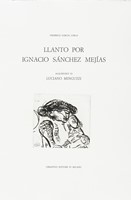Llanto por Ignacio Snchez Mejas.