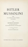 Hitler, Mussolini: der Staatsbesuch des Fhrers in Italien.
