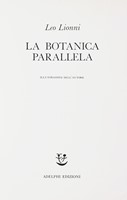 La botanica parallela. Illustrazioni dell'Autore.