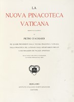 La nuova Pinacoteca Vaticana descritta ed illustrata.
