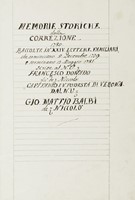 Memorie storiche / della / correzione / 1780 / raccolte in XXIV lettere familiari [...] scritte al N.V. Francesco Donado [...] dal N.V. Gio. Mattio Balbi.